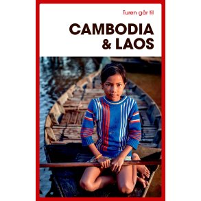 Turen gr til Cambodia & Laos 