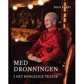 Med dronningen i Det Kongelige Teater 