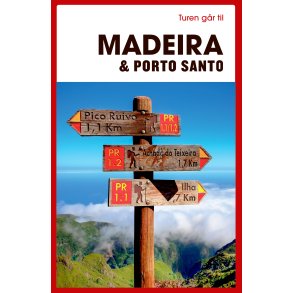 Turen gr til Madeira & Porto Santo 