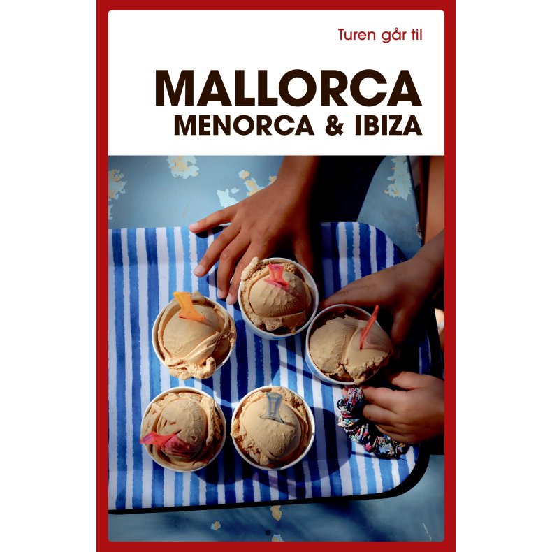 Turen gr til Mallorca, Menorca & Ibiza 