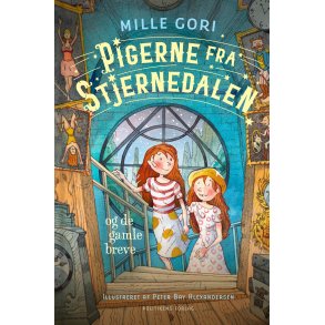 Pigerne fra Stjernedalen - og de gamle breve 