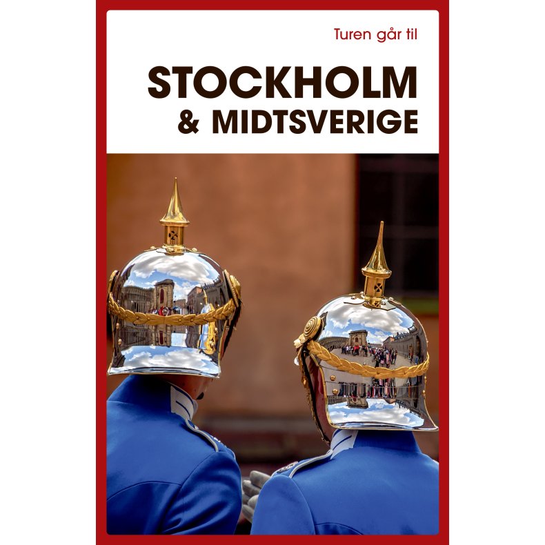 Turen gr til Stockholm & Midtsverige 