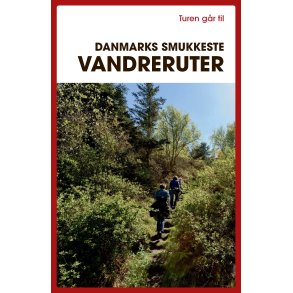 Turen gr til Danmarks smukkeste vandreruter 