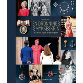 En dronnings smykkeskrin 50 r som regent fortalt i smykker