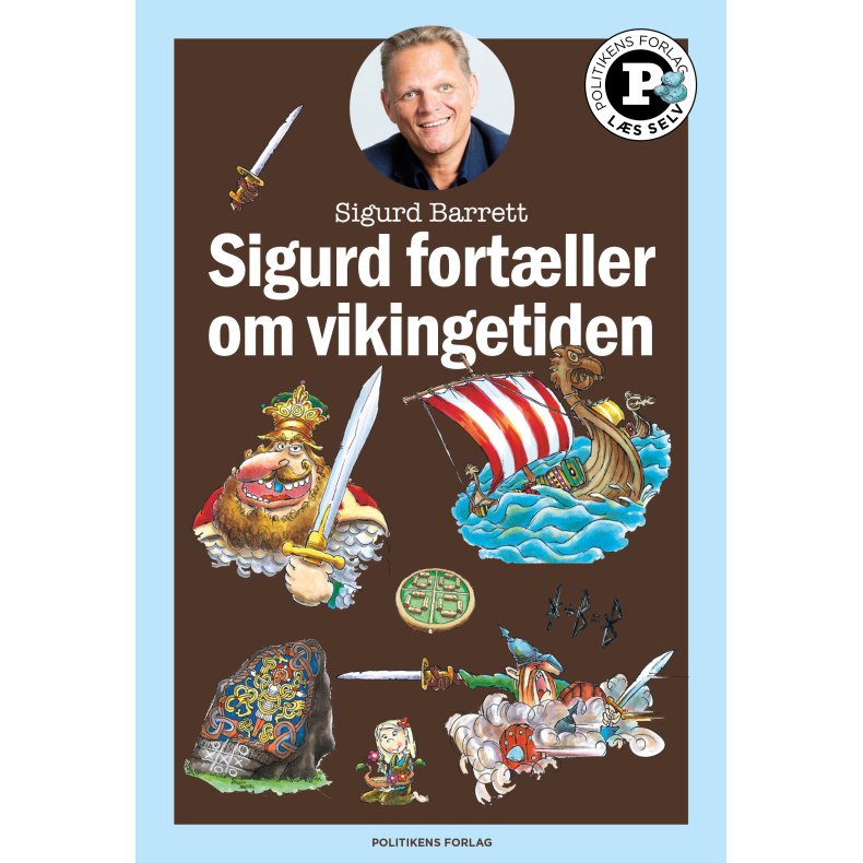 Sigurd fortller om vikingetiden - Ls selv-serie 