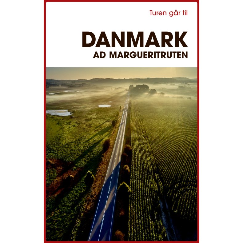 Turen gr til Danmark ad Margueritruten 