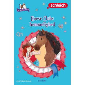 Schleich: Horse Clubs hemmelighed 