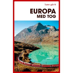 Turen gr til Europa med tog 