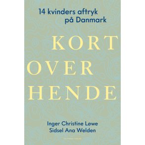 Kort over hende 14 kvinder der forandrede Danmark