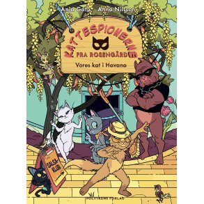Kattespionerne fra Rosengrd 5 - Vores kat i Havana 