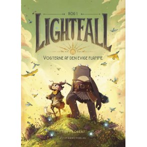 Lightfall 1 - Vogterne af den evige flamme 