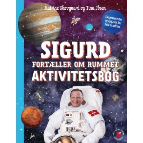 Sigurd fortller om rummet - Aktivitetsbog 