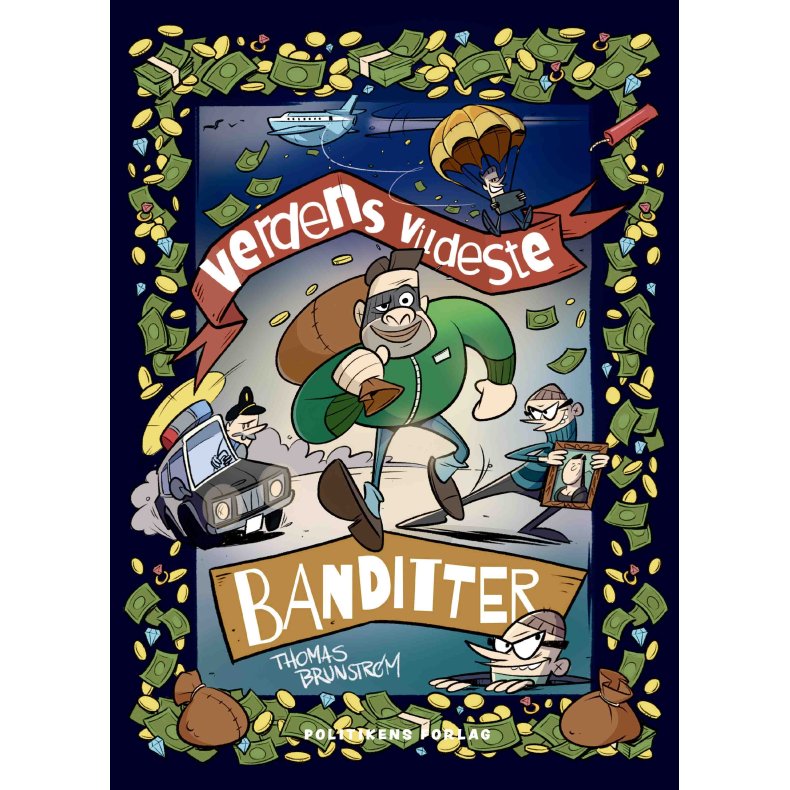 Verdens vildeste banditter 