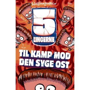 Femlingerne - til kamp mod den syge ost 