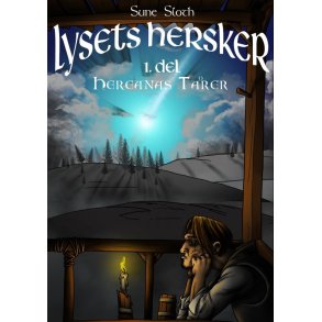 Lysets hersker. 1. Del Hereanas trer