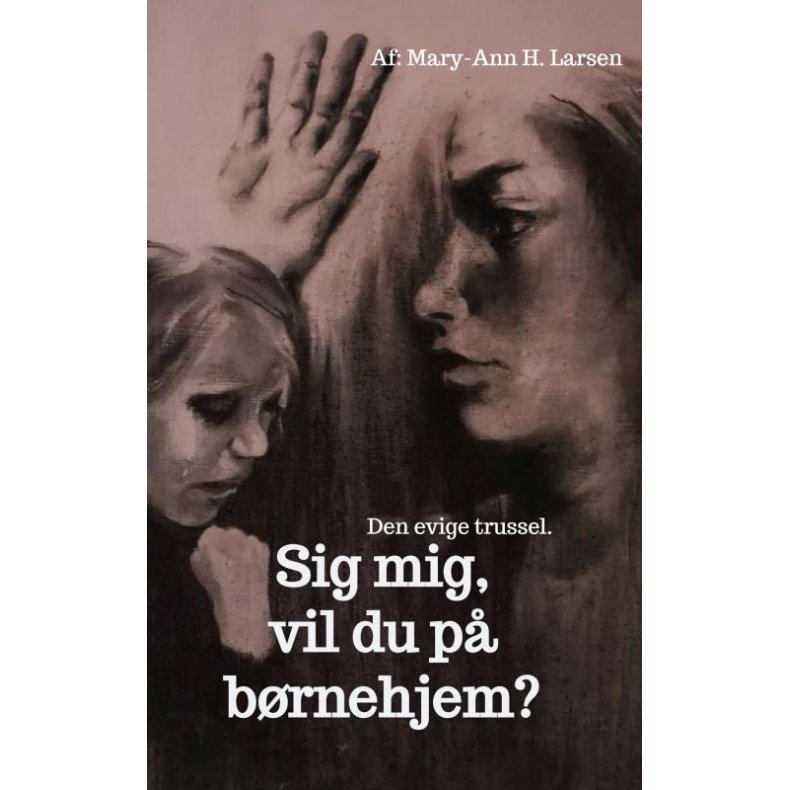 Sig mig, vil du p brnehjem? Den evige trussel.