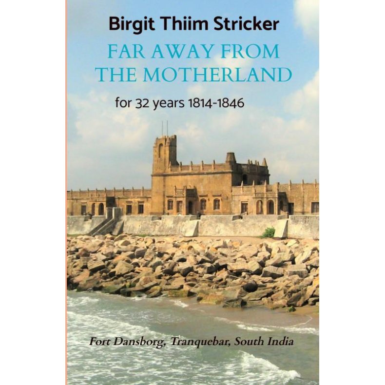 Far away from the Motherland Far away from the Motherland for 32 years 1814-1846