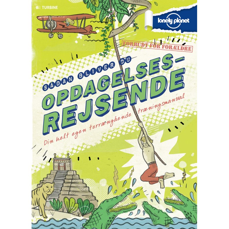 Sdan bliver du opdagelsesrejsende Din helt egen terrngende trningsmanual