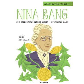 Nina Bang som mlkebtter gennem asfalt  kvindernes kamp