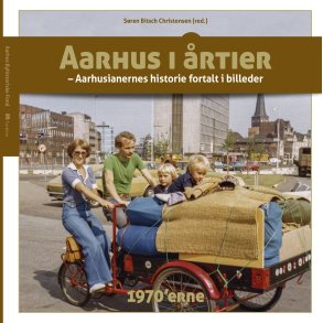 Aarhus i rtier - 1970'erne 