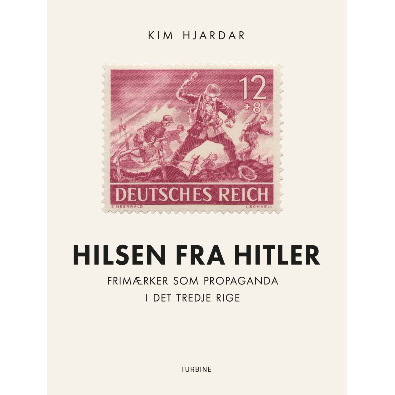 Hilsen fra Hitler Frimrker som propaganda i det tredje rige