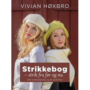 STRIKKEBOG - strik fra fr og nu 200 strikkemnstre og 35 opskrifter