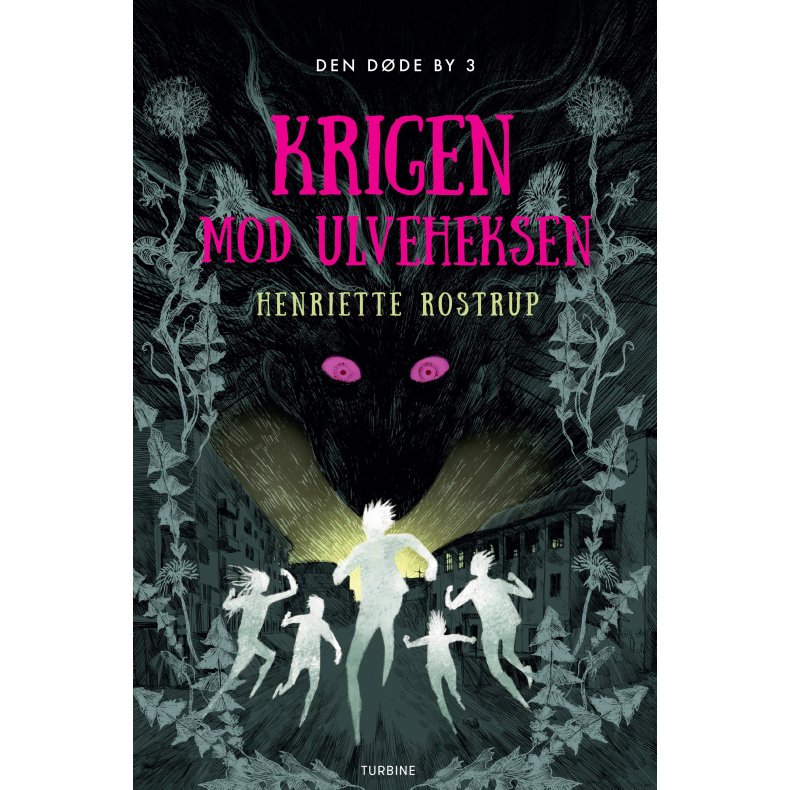 Krigen mod Ulveheksen Den dde by 3
