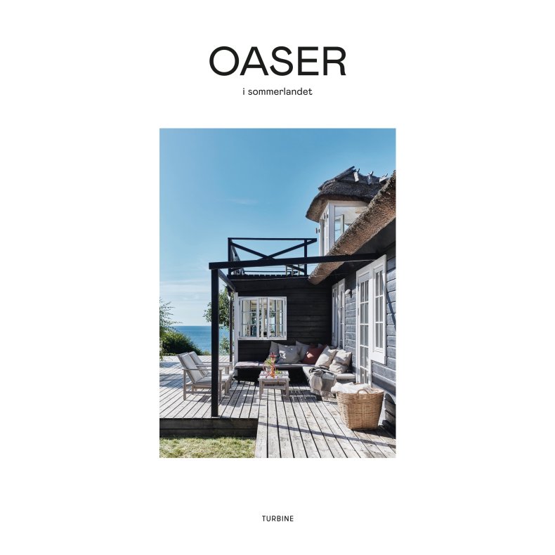 Oaser i sommerlandet smukke danske sommerhuse