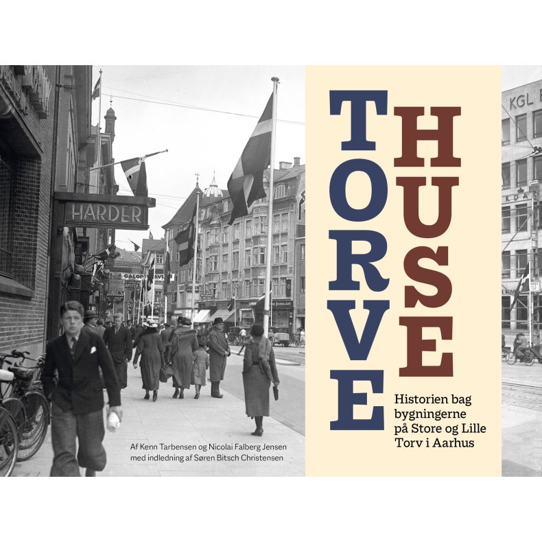 Torvehuse Historien bag bygningerne p Store og Lille Torv i Aarhus