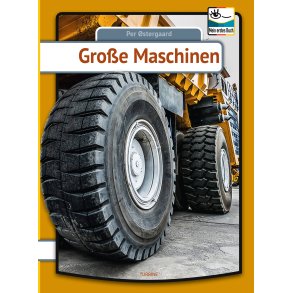 Grosse Machinen 