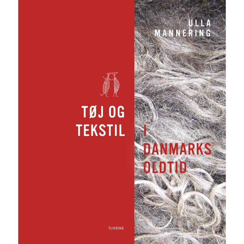 Tj og tekstil i Danmarks oldtid 