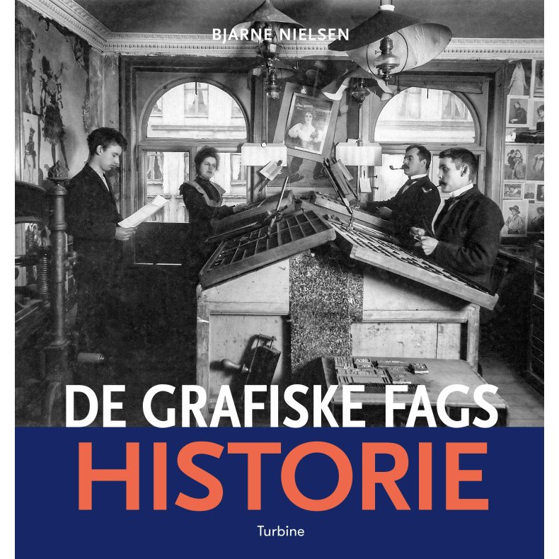 De grafiske fags historie 