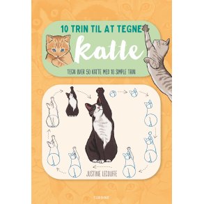 10 trin til at tegne katte Tegn over 50 katte med 10 simple trin