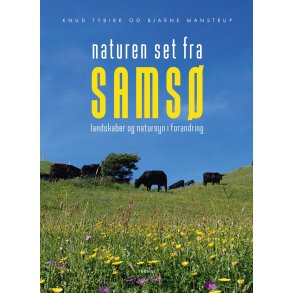 Naturen set fra Sams landskaber og natursyn i forandring