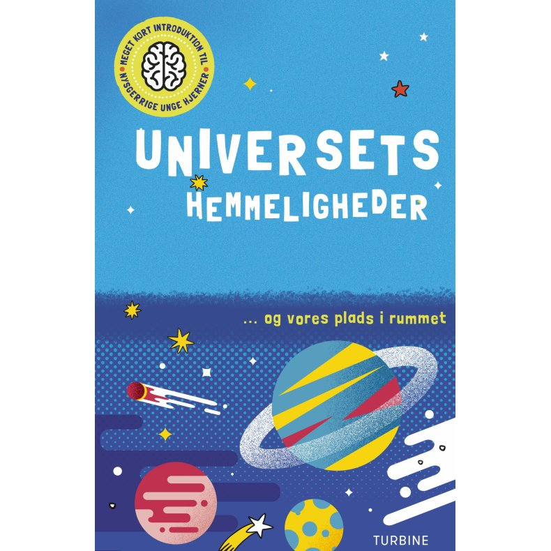 Universets hemmeligheder ... og vores plads i rummet