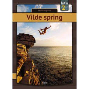 Vilde spring 