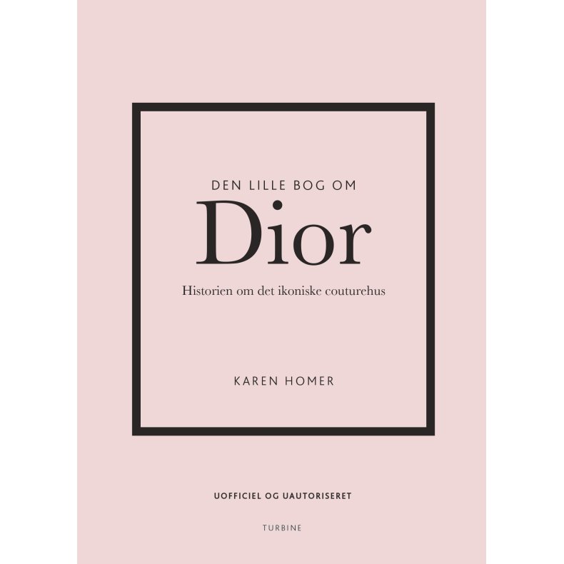 Den lille bog om Dior 