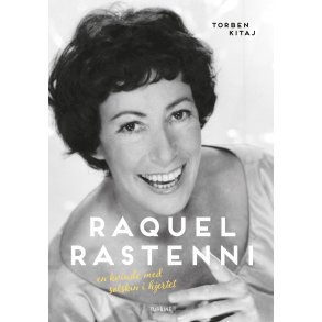 Raquel Rastenni en kvinde med solskin i hjertet