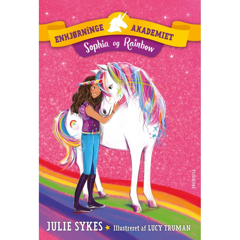 Enhjrningeakademiet  Sophia og Rainbow 