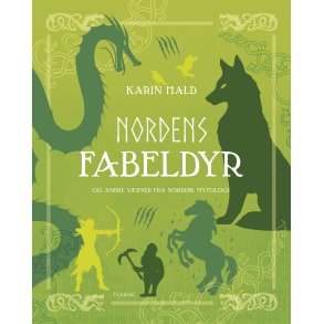 Nordens fabeldyr og andre vsner fra nordisk mytologi 