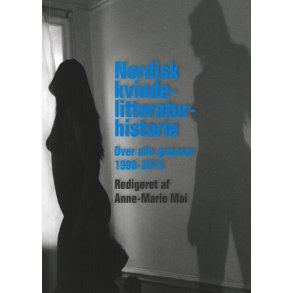 Nordisk kvindelitteraturhistorie over alle grnser 1990-2015