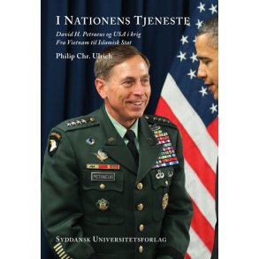 I nationens tjeneste David H. Petraeus og USA i krig, fra Vietnam til Islamisk Stat