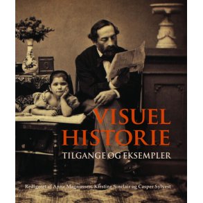 Visuel historie Tilgange og eksempler