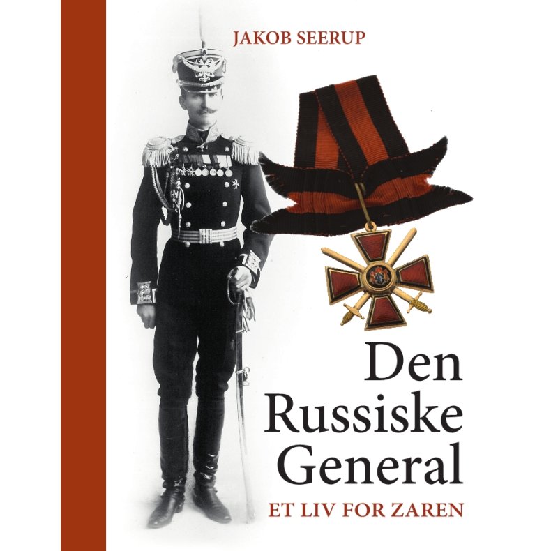 Den russiske general Et liv for zaren