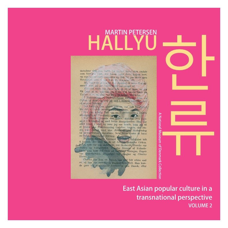 Hallyu East Asian popular culture in a transnational perspective, vol. 2