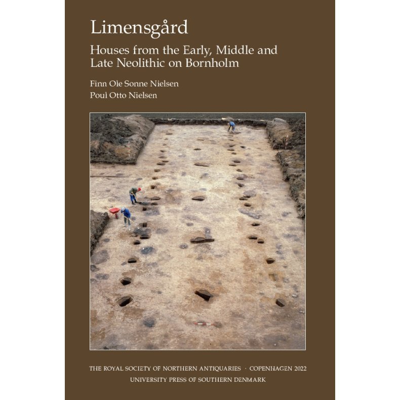Limensgrd Houses from the Early, Middle and Late Neolithic on Bornholm