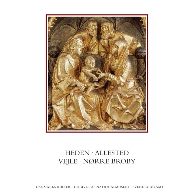 Danmarks kirker. Svendborg Amt.  Heden, Allested, Vejle, Nrre Broby 