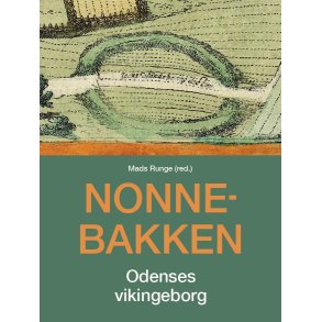 Nonnebakken Odenses vikingeborg