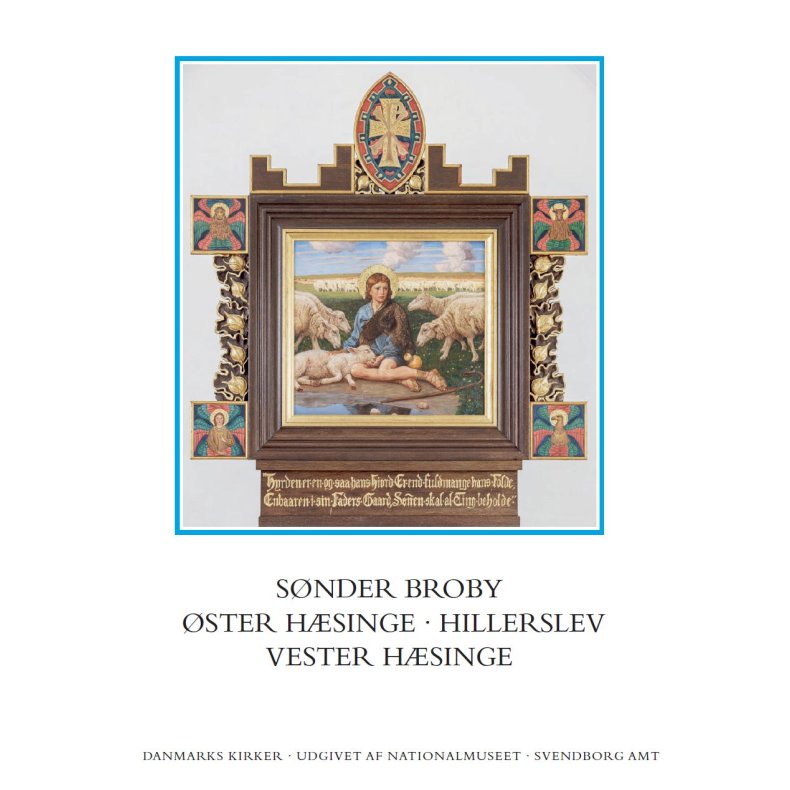 Danmarks Kirker: Svendborg amt, hft. 37-39 Snder Broby, ster Hsinge, Hillerslev, Vester Hsinge