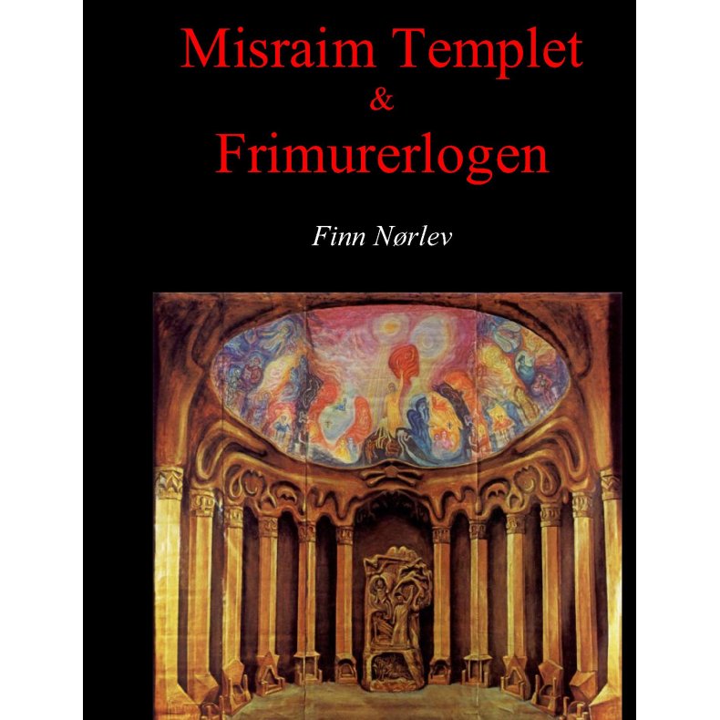Misraim Templet & Frimurerlogen 